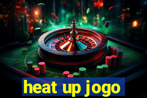 heat up jogo